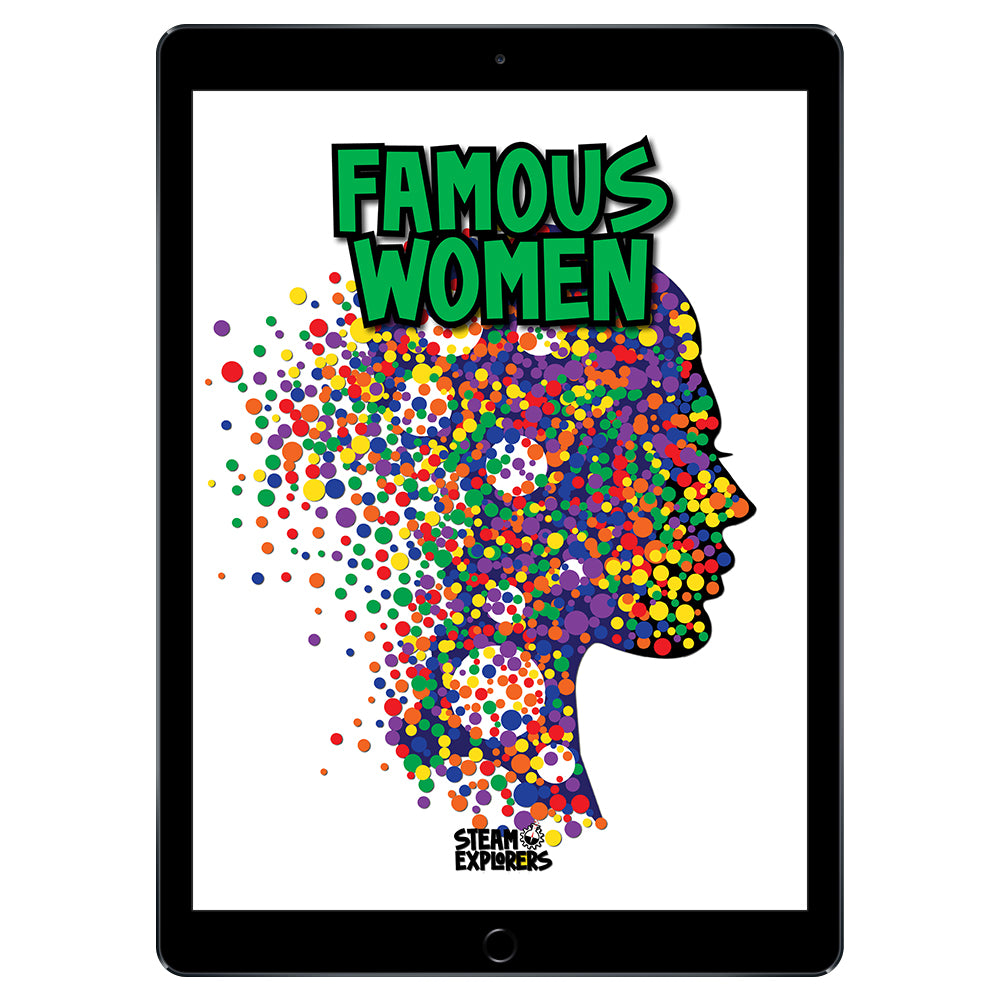 Famous Women Ebook Unit Study by STEAM Explorers