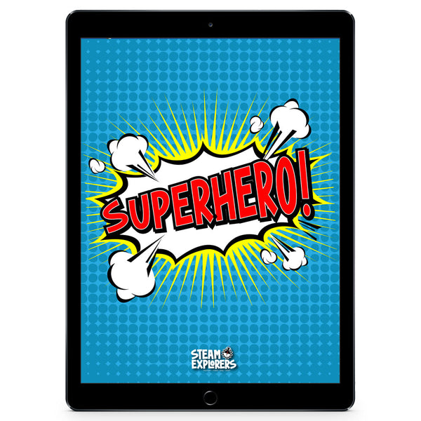 Superhero! Ebook by STEAM Explorers