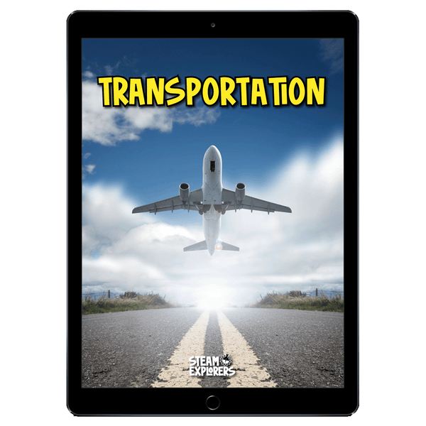Transportation Ebook Unit Study by STEAM Explorers