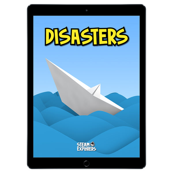 Disasters Ebook Unit Study by STEAM Explorers