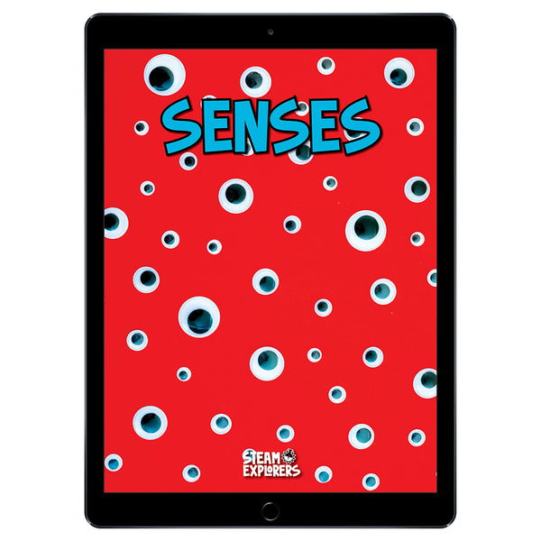 Senses Ebook Unit Study by STEAM Explorers