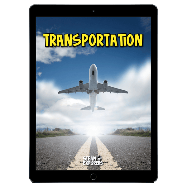 Transportation Ebook Unit Study by STEAM Explorers